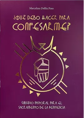 QUE DEBO HACER PARA CONFESARME