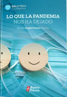 LO QUE LA PANDEMIA NOS HA DEJADO