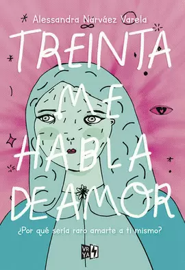TREINTA ME HABLA DE AMOR