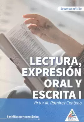 LECTURA EXPRESION ORAL Y ESCRITA 1 DGETI