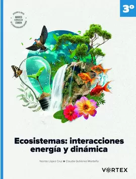 ECOSISTEMAS INTERACCIONES ENERGIA Y DINAMICA 3