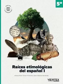 RAICES ETIMOLOGICAS DEL ESPAÑOL BG