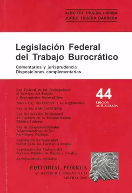 LEGISLACION FEDERAL DEL TRABAJO BUROCRATICO