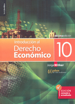 INTRODUCCIÓN AL DERECHO ECONÓMICO