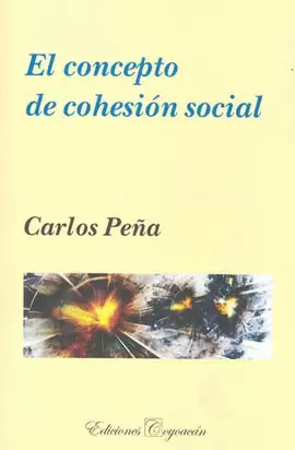 EL CONCEPTO DE COHESION SOCIAL