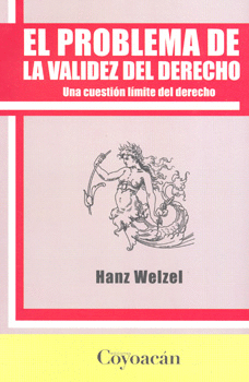 PROBLEMA DE LA VALIDEZ DEL DERECHO UNA CUESTION LIMITE DEL