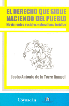 EL DERECHO QUE SIGUE NACIENDO DEL PUEBLO