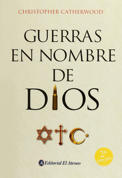 GUERRAS EN NOMBRE DE DIOS