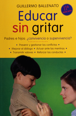 EDUCAR SIN GRITAR