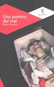 UNA POÉTICA DEL MAL