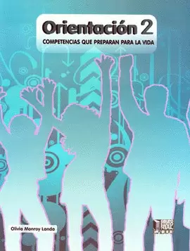 ORIENTACION 2 COMPETENCIAS QUE PREPARAN PARA LA VIDA