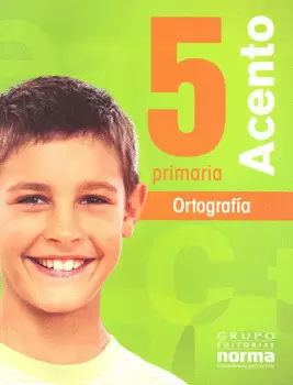 ACENTO 5 ORTOGRAFIA PRIMARIA