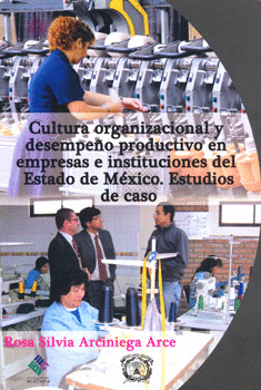 CULTURA ORGANIZACIONAL Y DESEMPEÑO PRODUCTIVO