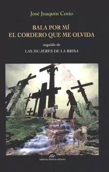 BALA POR MI EL CORDERO QUE ME OLVIDA