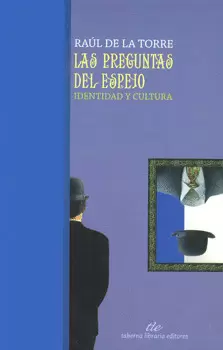 LAS PREGUNTAS DEL ESPEJO IDENTIDAD Y CULTURA