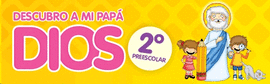 DESCUBRO A MI PAPA DIOS 2 PREESCOLAR