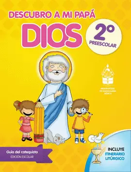 DESCUBRO A MI PAPA DIOS 2 PREESCOLAR