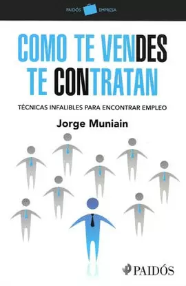 COMO TE VENDES TE CONTRATAN TECNICAS INFALIBLES