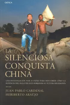 SILENCIOSA CONQUISTA CHINA, LA