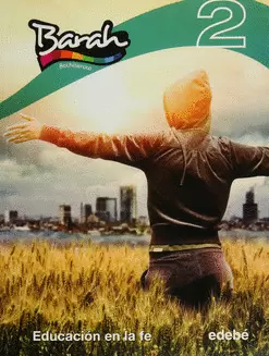 EDUCACIÓN EN LA FE 2 BACHILLERATO