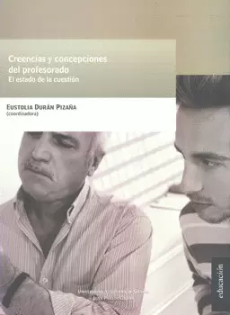 CREENCIAS Y CONCEPCIONES DEL PROFESORADO EL ESTADO