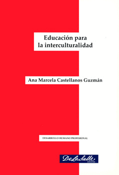 EDUCACIÓN PARA LA INTERCULTURALIDAD