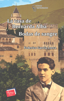 LA CASA DE BERNARDA ALBA BODAS DE SANGRE