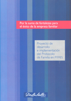 POR LA SUMA DE FORTALEZAS PARA EL ÉXITO DE LA EMPRESA FAMILIAR