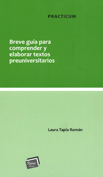 BREVE GUÍA PARA COMPRENDER Y ELABORAR TEXTOS