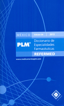 PLM REFERMED DICCIONARIO DE ESPECIALIDADES FARMACÉUTICAS 2013