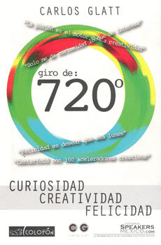 GIRO DE 720 CURIOSIDAD CREATIVIDAD FELICIDAD
