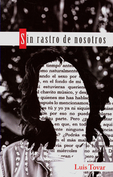 SIN RASTRO DE NOSOTROS