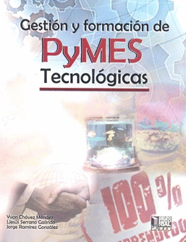 GESTIÓN Y FORMACIÓN DE PYMES TECNOLÓGICAS