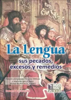 LA LENGUA SUS PECADOS EXCESOS Y REMEDIOS