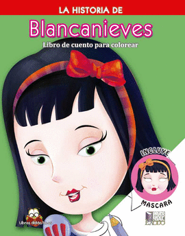 LA HISTORIA DE BLANCANIEVES