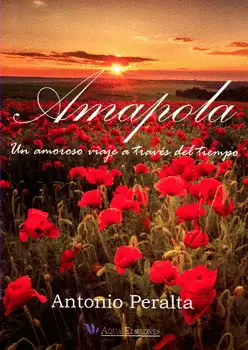 AMAPOLA UN AMOROSO VIAJE A TRAVÉS DEL TIEMPO