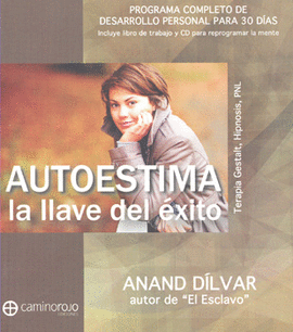 AUTOESTIMA LA LLAVE DEL ÉXITO C/CD