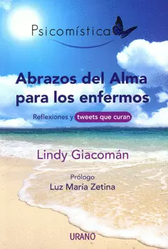 ABRAZOS DEL ALMA PARA LOS ENFERMOS 1