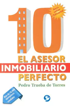 DIEZ EL ASESOR INMOBILIARIO PERFECTO