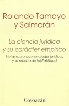 LA CIENCIA JURÍDICA Y SU CARÁCTER EMPÍRICO