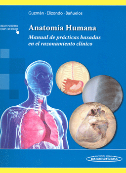 ANATOMÍA HUMANA MANUAL DE PRÁCTICAS BASADAS EN EL RAZONAMIENTO CLÍNICO