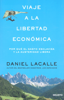 VIAJE A LA LIBERTAD ECONÓMICA