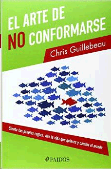 ARTE DE NO CONFORMARSE, EL