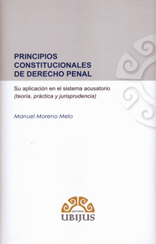 PRINCIPIOS CONSTITUCIONALES DE DERECHO PENAL