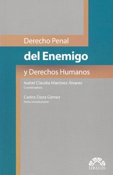 DERECHO PENAL DEL ENEMIGO Y DERECHOS HUMANOS