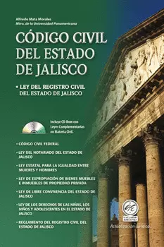 CÓDIGO CIVIL DEL ESTADO DE JALISCO Y LEYES COMPLEMENTARIAS C/CD