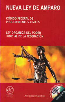 NUEVA LEY DE AMPARO 2015 Y LEYES COMPLEMENTARIAS C/CD