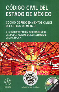 CÓDIGO CIVIL Y CÓDIGO DE PROCEDIMIENTOS CIVILES DEL ESTADO DE MÉXICO 2015 C/CD