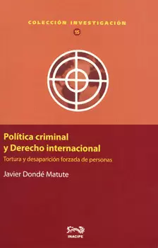 POLÍTICA CRIMINAL Y DERECHO INTERNACIONAL