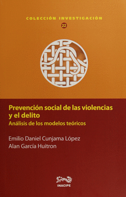PREVENCIÓN SOCIAL DE LAS VIOLENCIAS Y EL DELITO